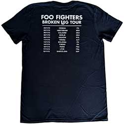 Foo Fighters Unisex T-Shirt: Break A Leg (Back Print) (Ex-Tour)