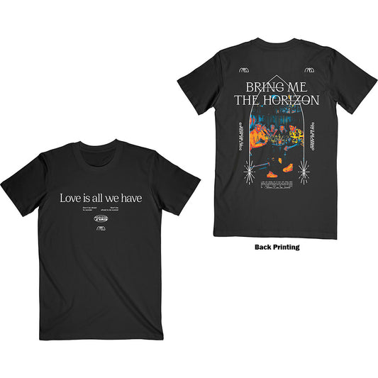 Bring Me The Horizon Unisex T-Shirt: Love Is All We Have (Back Print)