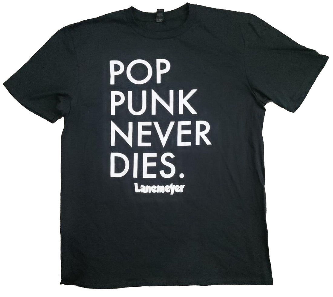 Lanemeyer T-Shirt: Pop Punk Never Dies